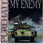 Pure Hate : My Enemy